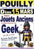 Salon Jouets Anciens et Vide Grenier du Geek de Pouilly-en-Auxois