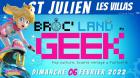 Broc' Land GEEK and Co - Saint-Julien-les-Villas
