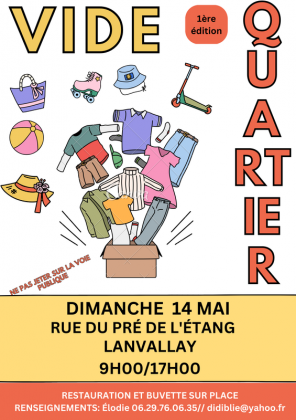 Vide quartier - Lanvallay