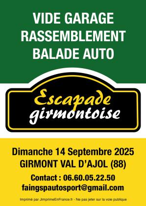 Escapade Girmontoise : Vide Garage, Rassemblement Auto/Moto, Balade Automobile