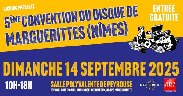 5° Convention du Disque Nîmes Marguerittes