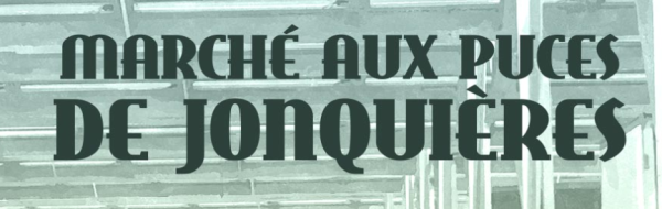 Marché aux puces - Jonquières
