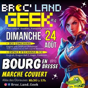 Broc Land Geek - Bourg-en-Bresse