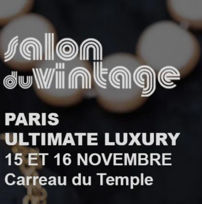 Salon du vintage 100% mode et luxe + exposition inédite - Paris 03