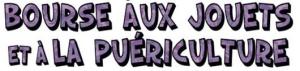 Bourse aux jouets, livres, puériculture - Eslettes