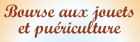Bourse aux jouets, livres, puériculture