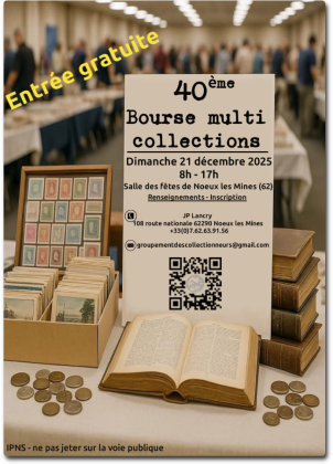 40ième Bourse aux collectionneurs - Nœux-les-Mines