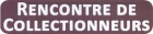 Rencontre des collectionneurs - Lens