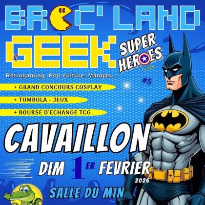 Broc'land geek - Cavaillon