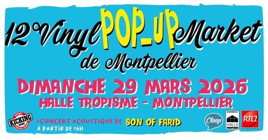 12° Vinyl Pop-Up Market - Montpellier