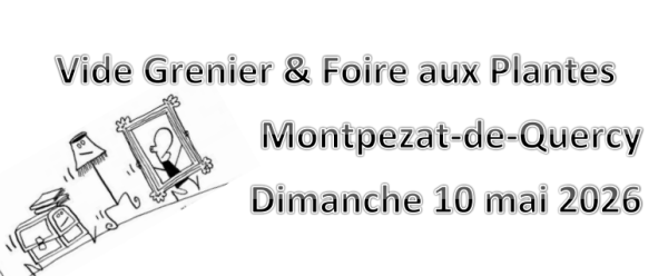 Vide-greniers, foire aux plantes - Montpezat-de-Quercy