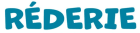 Réderie - Cavillon