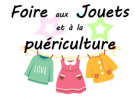 Foire aux jouets, vêtements, puériculture - Saint-Martin-des-Entrées