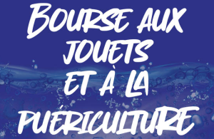 Bourse aux jouets, puériculture - Prey
