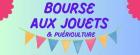 Bourse aux jouets, puériculture - Andé