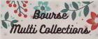 Bourse Multicollections - Tournefeuille